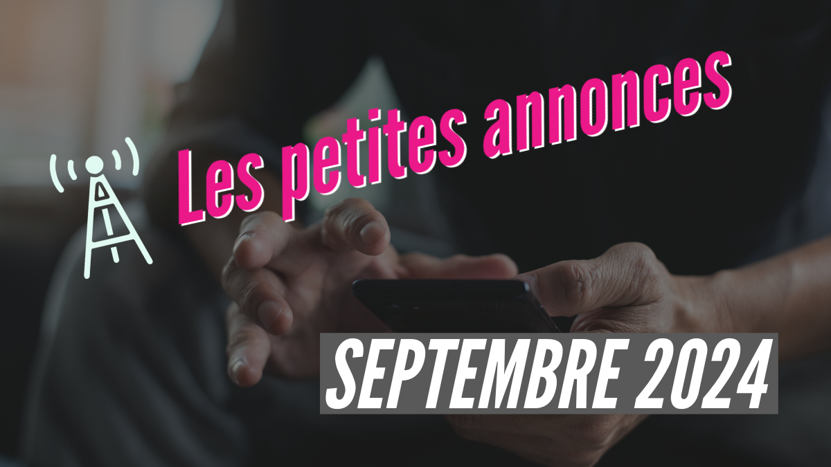 Les petites annonces | Septembre 2024