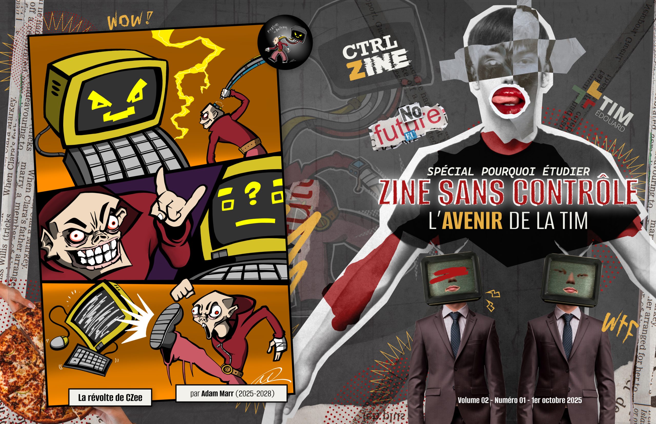 CTRL ZINE Vol.2 No.1 – On frappe fort avec l’avenir du multimédia, les coupures budgétaires et nos coups de hâche! (version PDF disponible)